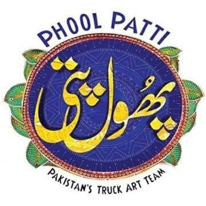 Phool Patti Truck Art – A Celebration of Pakistani Culture