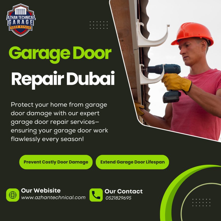 Professional Garage Door Repair Dubai & Maintenance Services