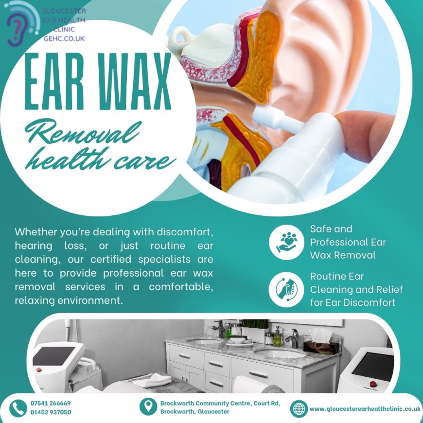 Our Ear Wax Removal Clinic – What to Expect
