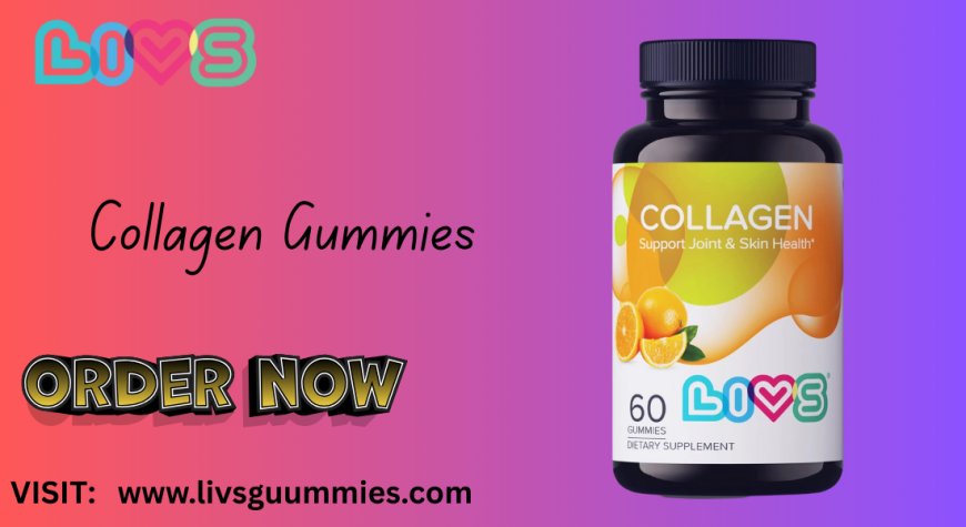 Collagen Gummies for Skin, Hair & Wellness | LIVS Gummies