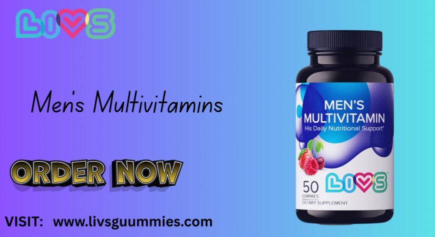 Men's Gummy Multivitamin – Boost Your Health with LIVS Gummies