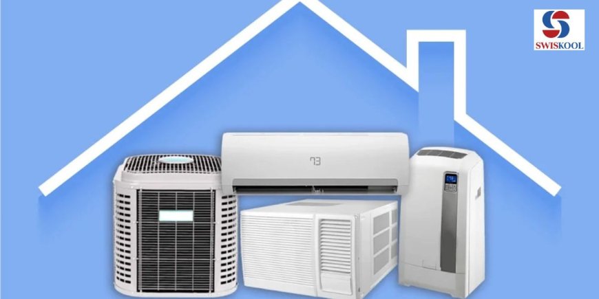 Types of Air Conditioners: Which One Is Right for You?
