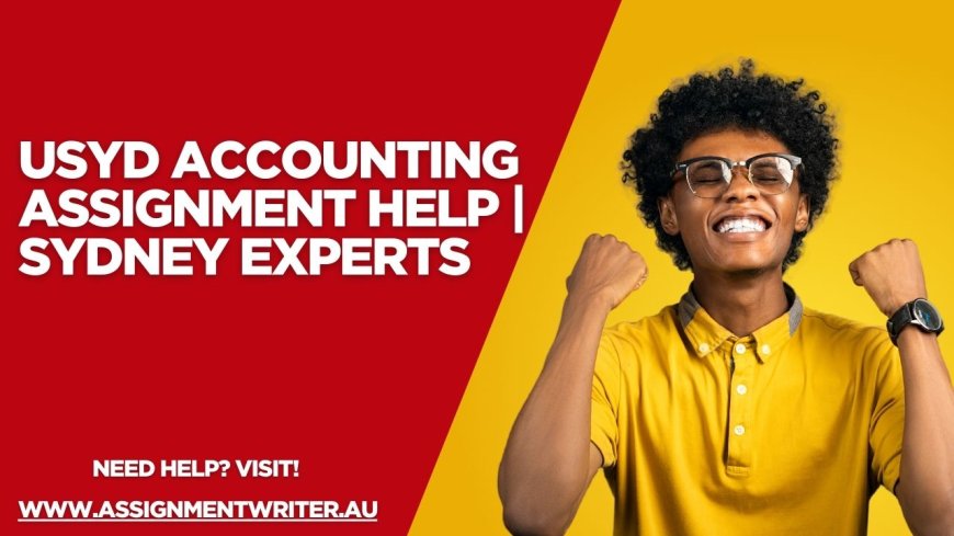 USYD Accounting Assignment Help | Sydney Experts