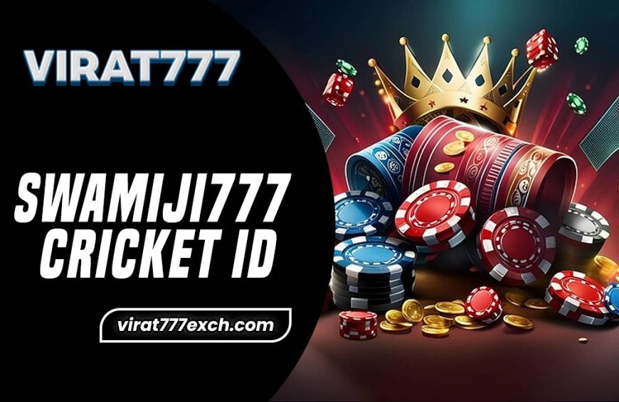 Creating and Using Your Swamiji777 Cricket ID