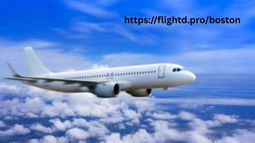 Book Your Boston Flight with Flightd To Experience Historic Charm