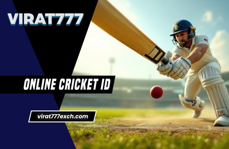 Online Cricket ID: Top 10 Features to Look for in an Online Betting ID
