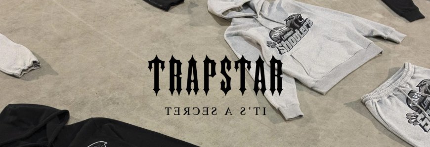 Trapstar Polska: The Rise of Global Streetwear in the Heart of Poland