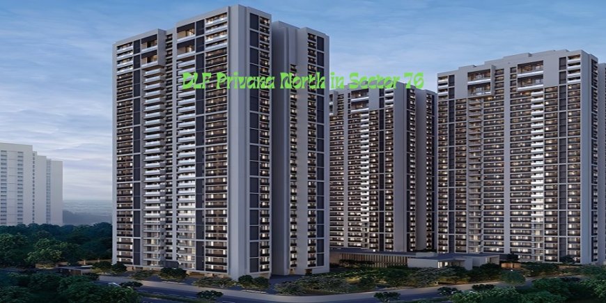 Luxury 4 BHK Apartments in Sector 76 DLF Privana North