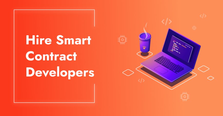 Hire Smart Contract Developers