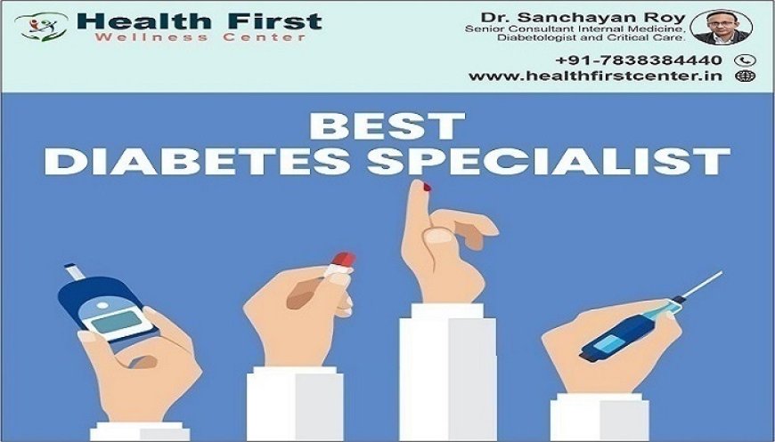 Complete Diabetes Care with Top Diabetes Specialist: Dr. Sanchayan Roy
