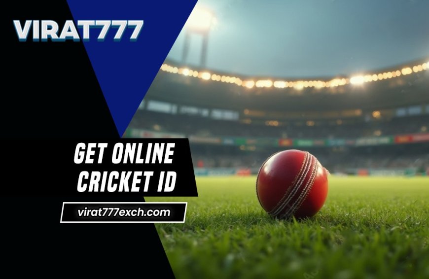 Get Your Online Cricket ID Along With ₹500 Welcome Bonus