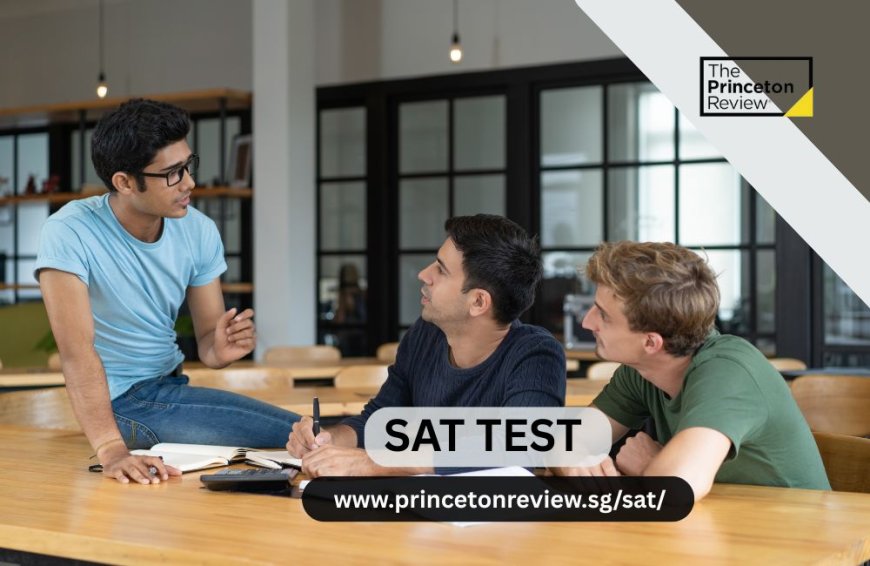 SAT Test: Unlock your high-studies door with Princeton Review