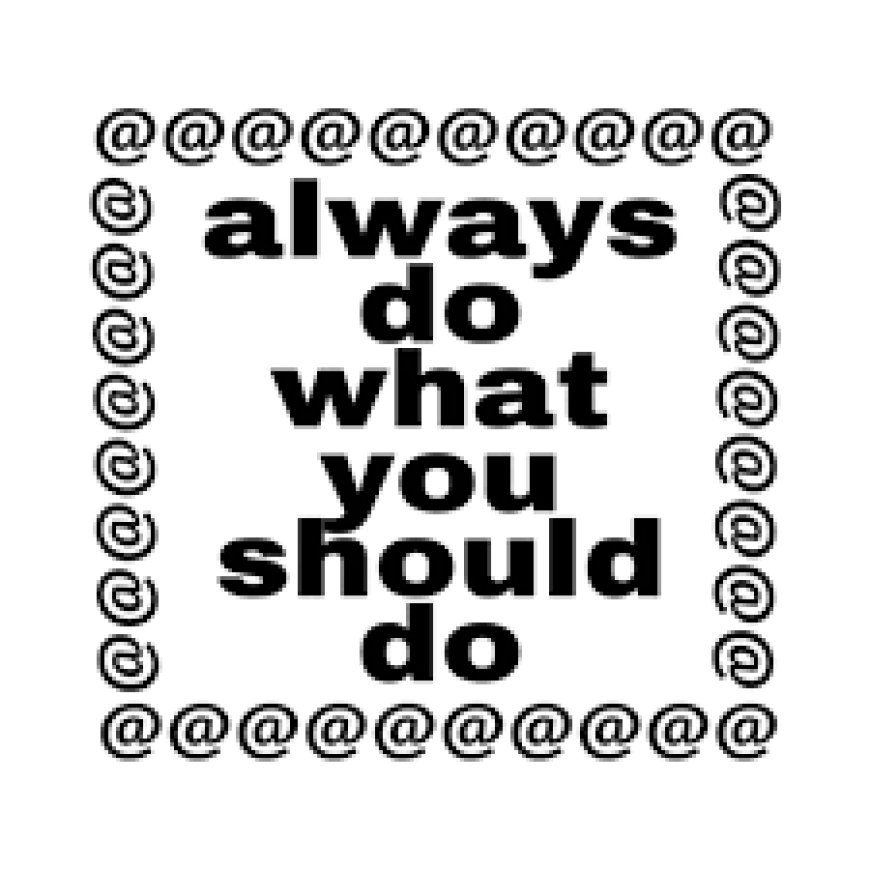 Embrace Style and Comfort with Always Do What You Should Do