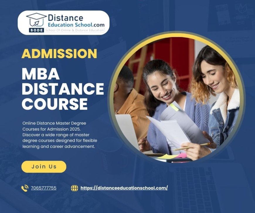 UGC-Approved Universities Offering MBA Distance Learning Course: Admission Open Now!