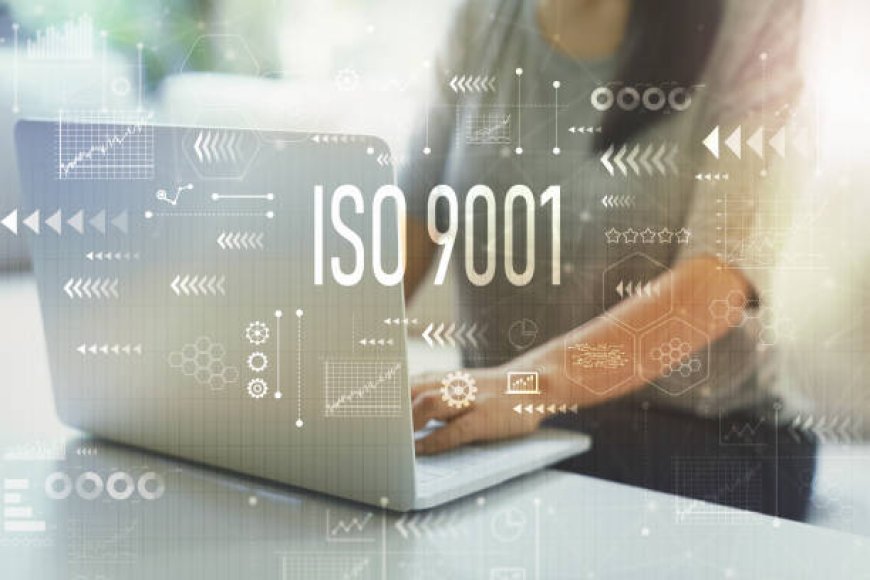Why ISO 9001 Certification Could Be Your Startup’s Secret Weapon